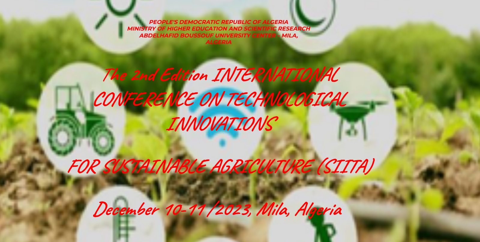 2eme Édition du Séminaire International sur les innovations technologiques au service de l&rsquo;agriculture durable (SIITA)