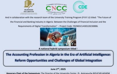 national hybrid symposium titled : The Accounting Profession in Algeria in the Era of Artificial Intelligence