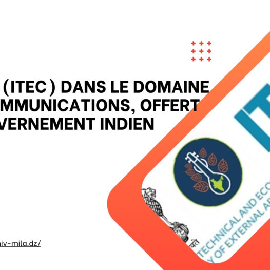 Formation (ITEC) dans le domaine des télécommunications, offert par le Gouvernement Indien