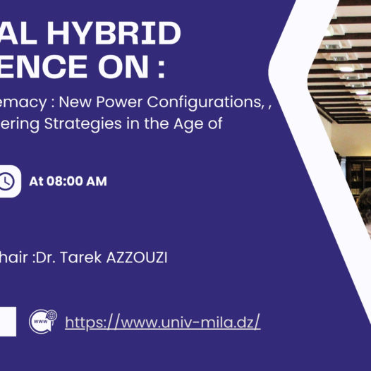 National hybrid Conference  on:  « Technolinguistic  Supremacy : New Power Configurations, , Consciousness Engineering  Strategies in the Age of Generative AI »  November 24 , 2026  Conference Chair :Dr. Tarek AZZOUZI