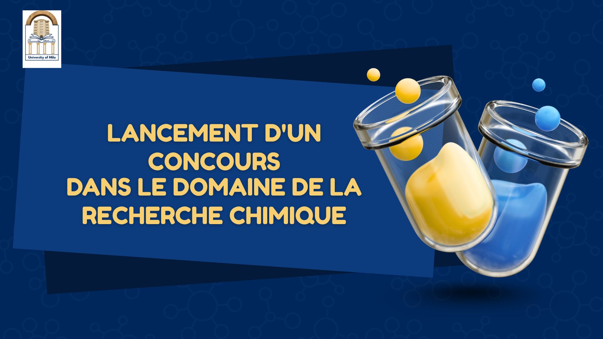 lancement d&rsquo;un concours dans le domaine de la recherche chimique