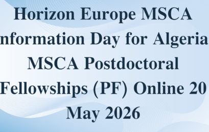 Horizon Europe MSCA Information Day for Algeria: MSCA Postdoctoral Fellowships (PF) Online 20 May 2026