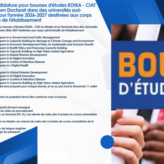 Appel à candidature pour bourses d&rsquo;études KOIKA – CIAT en Master et en Doctorat dans des universités sud-coréennes pour l&rsquo;année 2026-2027 destinées aux corps administratifs de l&rsquo;établissement
