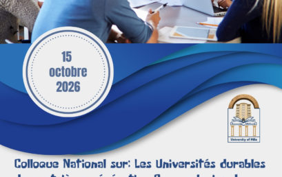 Colloque National sur: Les Universités durables de quatrième génération Comme levier de développement national
